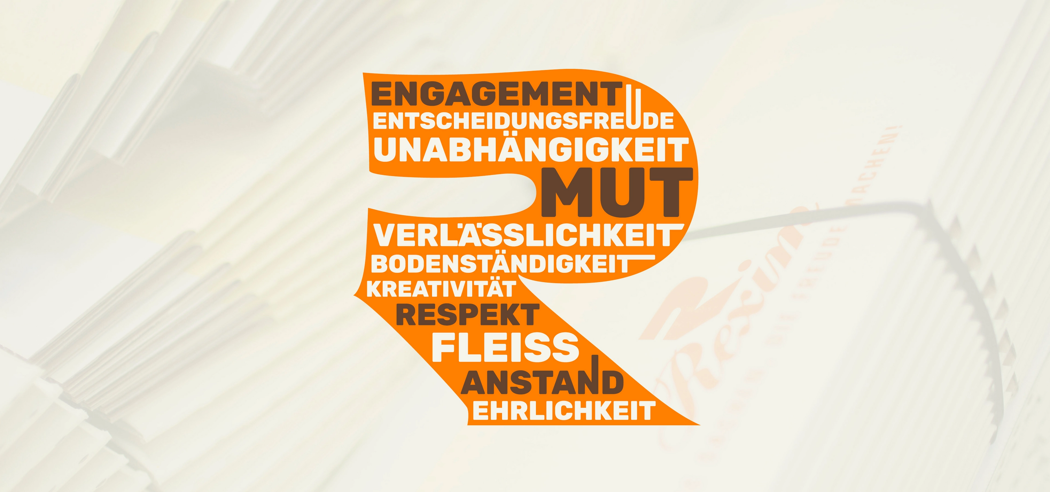 Ein orangenes R mit vielen Wörtern drin, die der Rexim Philosophie entsprechen: Engagement, Entscheidungsfreude, Unabhängigkeit, Mut, Verlässlichkeit...