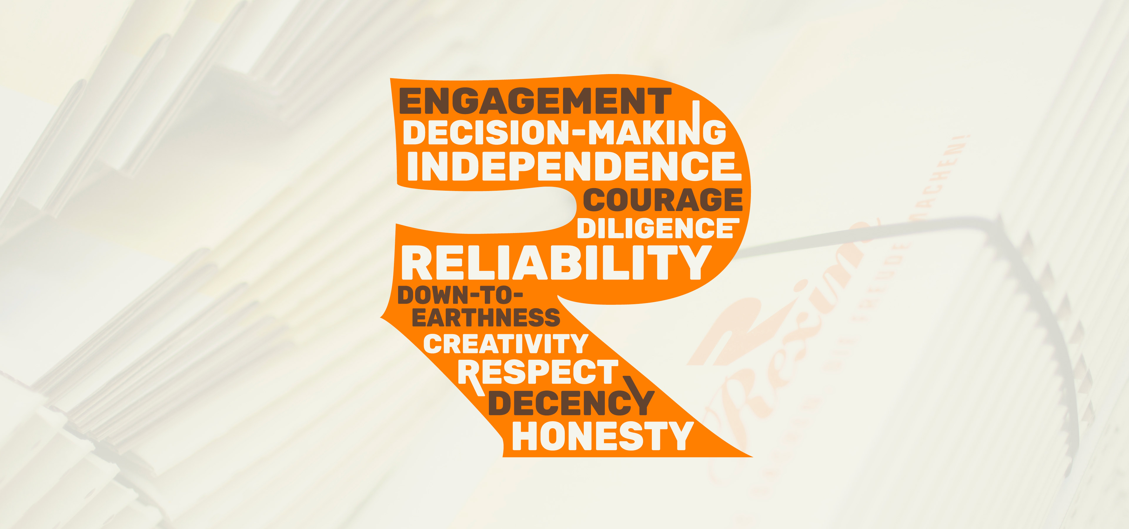Orange R: Engagement, Decision-making, independence, courage, diligece, reliability...